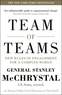 Stanley McChrystal et David Silverman - Team of teams - New rules of engagement for a complex world.