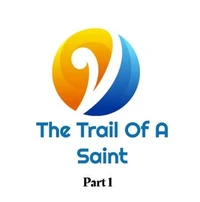 The Trail Of A Saint