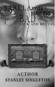 Sarula Jones Beautiful Bad Back and Brutal