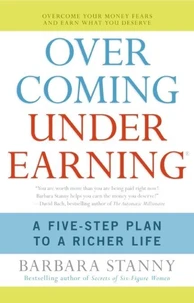 Overcoming Underearning(TM)