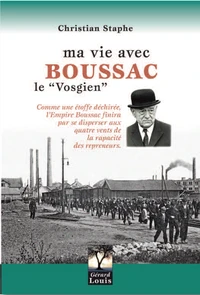 Ma vie avec Boussac le "Vosgien"