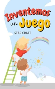 Inventemos un Juego
