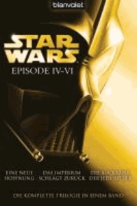Star Wars - Episode IV-VI - Eine neue Hoffnung - Das Imperium schlägt zurück - Die Rückkehr der Jedi-Ritter.