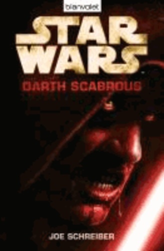 Star Wars(TM) - Darth Scabrous.