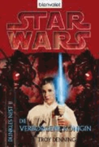 Star Wars. Dunkles Nest 02. Die verborgene Königin