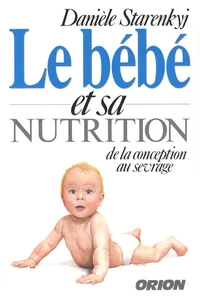 Le bébé et sa nutrition