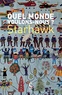  Starhawk - Quel monde voulons-nous ?.