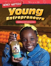 Money Matters: Young Entrepreneurs