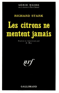 Les citrons ne mentent jamais