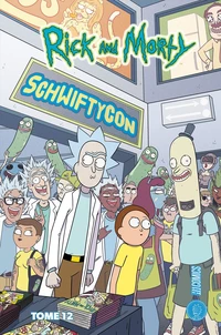 Rick & Morty Tome 12