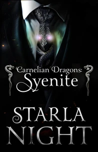 Carnelian Dragons: Syenite