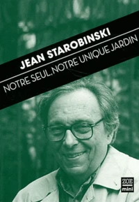 Notre seul, notre unique jardin