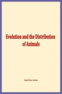 Evolution and the Distribution of Animals