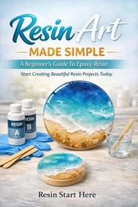 Resin Art Made Simple
