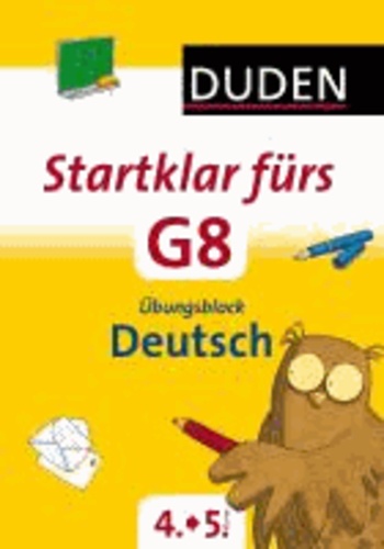 Startklar fürs G8 - Übungsblock Deutsch - Üben für den Übergang.