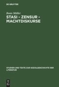 Stasi - Zensur - Machtdiskurse - Publikationsgeschichten und Materialien zu Jurek Beckers Werk.