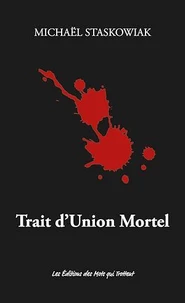 Trait d'union mortel