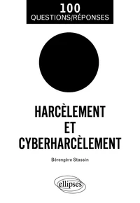 Harcèlement et cyberharcèlement