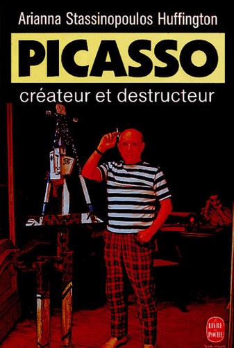  Stassinopoulos-Huffington - Picasso - Créateur et destructeur.