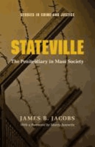 Stateville: The Penitentiary in Mass Society.