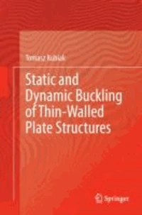 Static and Dynamic Buckling of Thin-Walled Plate Structures