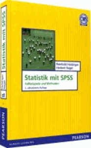 Statistik mit SPSS - Fallbeispiele und Methoden.