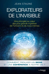 Explorateurs de l'invisible