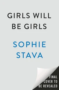 Girls Will Be Girls
