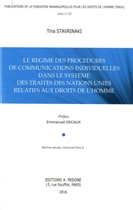 Le régime des procédures de communications individuelles dans le système des traités des Nations Unies relatifs aux droits de l'homme