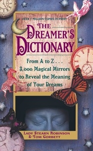 Stearn Robinson et Tom Corbett - Dreamer's Dictionary.