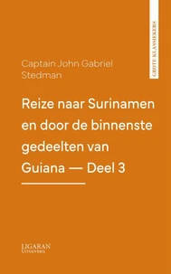 Reize naar Surinamen en door de binnenste gedeelten van Guiana — Deel 3