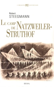 Le camp de Natzweiler-Struthof