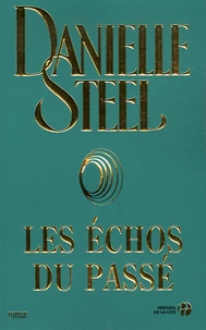 Les échos du passé