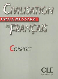 Civilisation Progessive Du Francais. Corriges