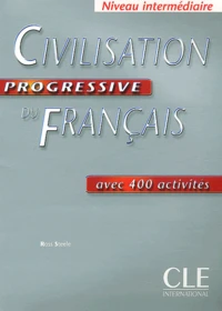 Civilisation progressive du Français avec 400 activités