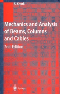 Mechanics And Analysis Of Beams, Columns And Cables. 2nd Edition