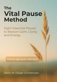The Vital Pause Method