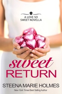  Steena Marie Holmes - Sweet Return - Love So Sweet.