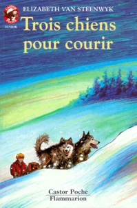 Trois chiens pour courir