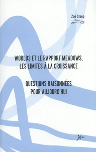 World3 et le rapport Meadows, les limites à la croissance
