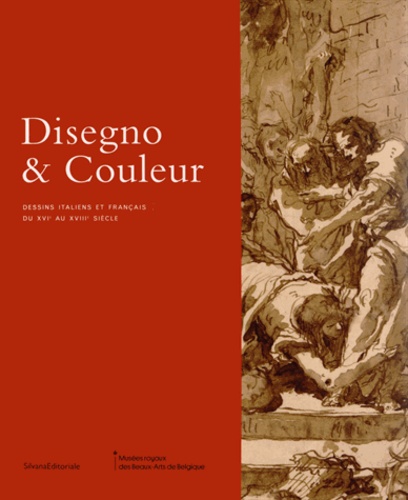 Stefaan Hautekeete - Disegno & Couleur - Dessin italiens et français du XVIe au XVIIIe siècle.