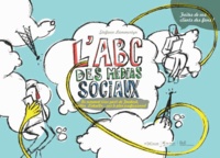 Stefaan Lammertyn - L'ABC des médias sociaux - Ou comment tirer parti de Facebook, Twitter, Linkedin... sur le plan professionnel.