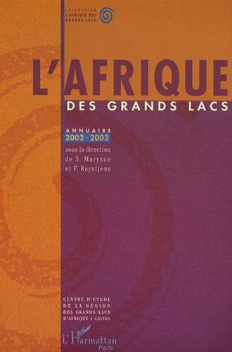 Stefaan Marysse - L'Afrique des grands lacs - Annuaire 2002-2003.