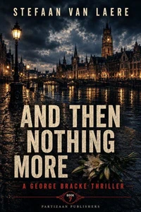 And Then Nothing More