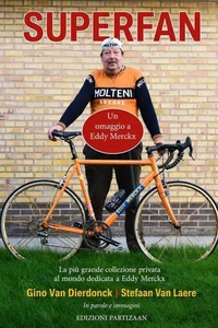 Superfan - Un omaggio a Eddy Merckx