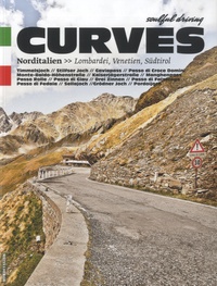 Stefan Bogner - Curves, Norditalien - Lombardei, Venetien, Südtirol.