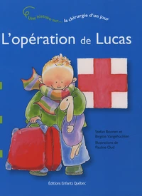 L'opération de Lucas