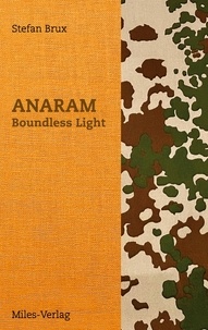 Stefan Brux - Anaram - Boundless Light.