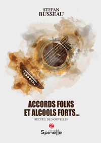 Accords folks et alcools forts…