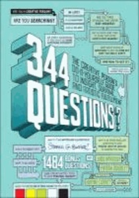 Stefan G. Bucher - 344 Questions - The Creative Person's Do-It-Yourself Guide to Insight, Survival, and Artistic Fulfillment.